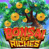 Bonsai of the Riches Casino Game
